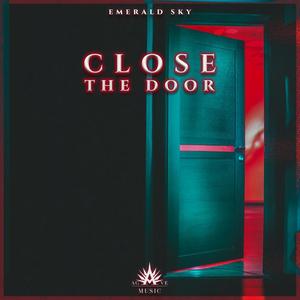 close the door