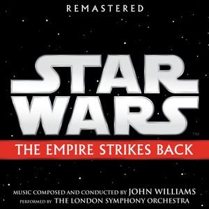 Star Wars: The Empire Strikes Back (Original Motion Picture Soundtrack) (星球大战2:帝国反击战 电影原声带)