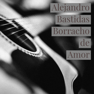 Borracho de Amor