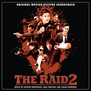 The Raid 2 (Original Motion Picture Soundtrack) (突袭2:暴徒 电影原声带)