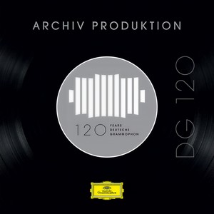 DG 120 – Archiv Produktion