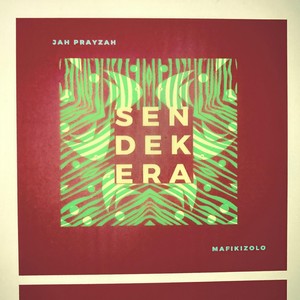Sendekera (feat. Mafikizolo)