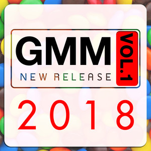 GMM New Release 2018 Vol.1