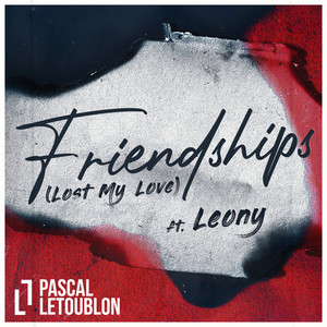 Friendships （Lost My Love）Mp3下载-Pascal 