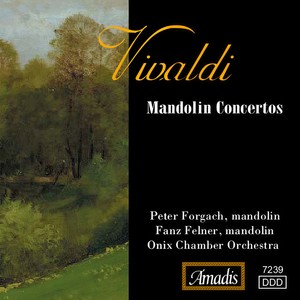 VIVALDI: Mandolin Concertos / Recorder Concerto