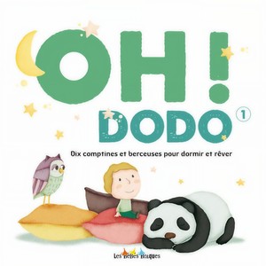 晚安渡渡鸟 法语儿歌系列8 (Oh! Dodo)