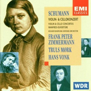 Schumann: Violin / Cello Concerto / Zimmermann, Truls Mork