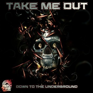 Down To The Underground