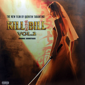 Kill Bill Vol. 2 (Original Soundtrack)(黑胶版)