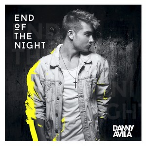 End Of The Night (Explicit)