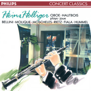 Bellini/Molique/Moscheles: Oboe Concertos (ホリガー プレイズモシュレス フルメル)