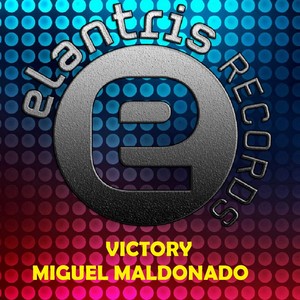 victory - miguel maldonado - qq音乐-千万正版音乐.