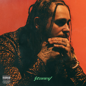 Stoney (Explicit)