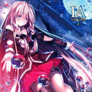 IA THE WORLD ~夢~