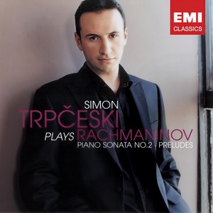 Simon Trpčeski plays Rachmaninov (拉赫玛尼诺夫)