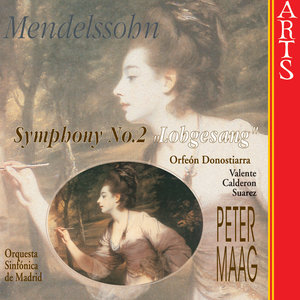 Mendelssohn-Bartholdy: Symphony No. 2 "Lobgesang"