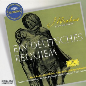 Brahms: Ein deutsches Requiem Op.45 (勃拉姆斯:德意志安魂曲,作品45)