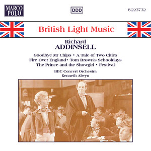 ADDINSELL: Goodbye Mr. Chips / A Tale of Two Cities