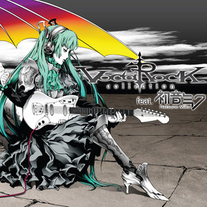 VOCAROCK collection feat.初音ミク
