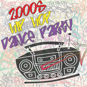 2000's Hip Hop Dance Party