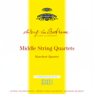 Beethoven: Middle String Quartets