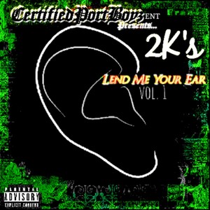 Lend Me Your Ear, Vol. 1