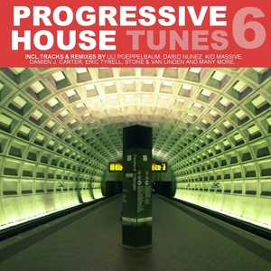 progressive house tunes vol. 6