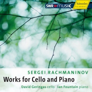 RACHMANINOV, S.: Cello and Piano Music (Geringas, Fountain)