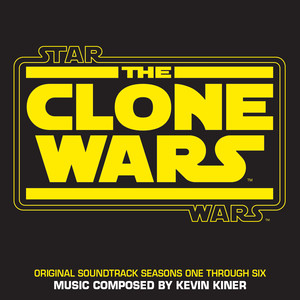 Star Wars: The Clone Wars (Seasons One Through Six/Original Soundtrack) (星球大战:克隆战争 动画电视剧集 第一至第六季 原声大碟)
