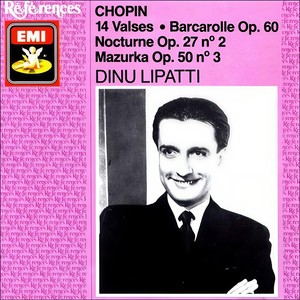 Chopin: 14 Valses / Barcarolle Op. 60 / Nocturne Op. 27 No. 2 / Mazurka Op. 50 No. 3 (肖邦:14首圆舞曲 / 船歌,作品60 / 夜曲,作品27之2 / 玛祖卡,作品50之3)