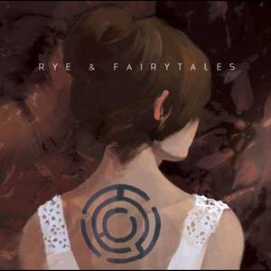 Rye & Fairy Tales