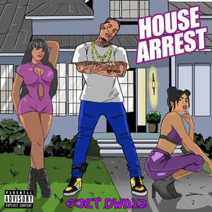 house arrest (explicit)