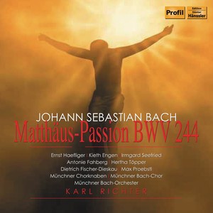 BACH, J.S.: St. Matthew Passion (Haefliger, Engen, Seefried, Fanberg, Topper, Fischer-Dieskau, Proebstl, Richter)