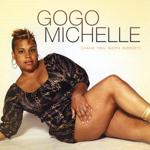 Have You Seen GoGo