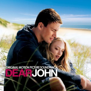Dear John (Original Motion Picture Soundtrack) (分手信 电影原声带)
