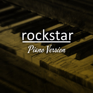 rockstar(tribute to post malone, 21 savage) (piano version)