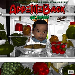 Appetite Back (Explicit)