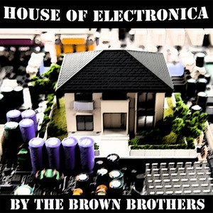 House of Electronica