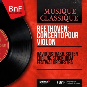 Beethoven: Concerto pour violon (Mono Version)