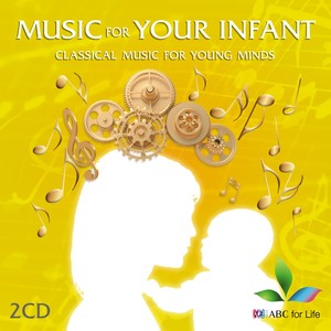 Music for your Infant (您的宝宝的音乐)