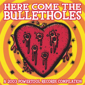 Here Come the Bulletholes