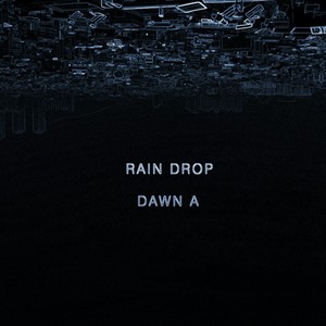 Rain Drop Remix