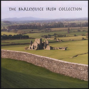 The Barleyjuice Irish Collection