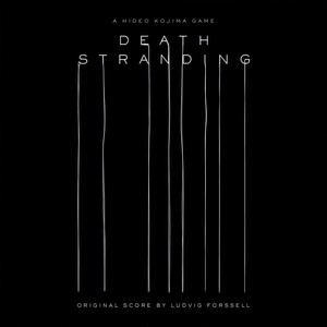 Death Stranding (Original Score)