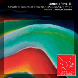Concerto for Bassoon and Strings No. 4 in C Major, Op. 8, RV 474