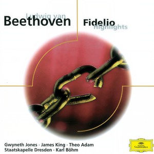 Beethoven: Fidelio (Highlights)