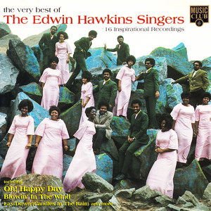 the very best of the edwin hawkins singers: 16 inspirational
