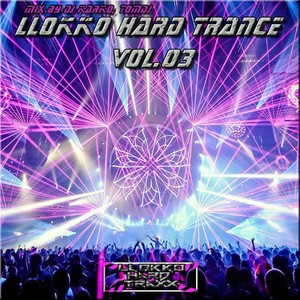 Llokko Hard Trance, Vol.03