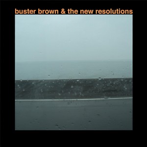 Buster Brown & the New Resolutions