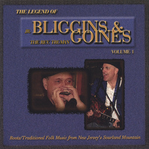 The Legend of Bliggins & Goines, Vol. 1